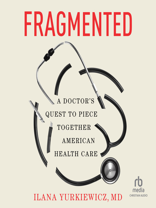Title details for Fragmented by Ilana Yurkiewicz, MD - Available